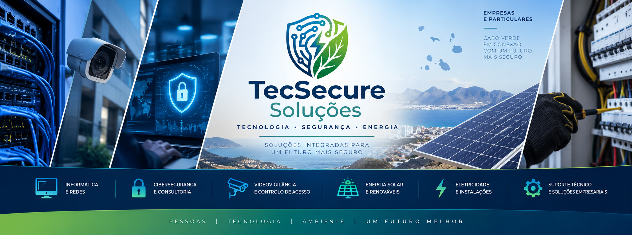 Apresentação TecSecure: redes, videovigilância, cibersegurança, energia solar e instalações elétricas em Cabo Verde